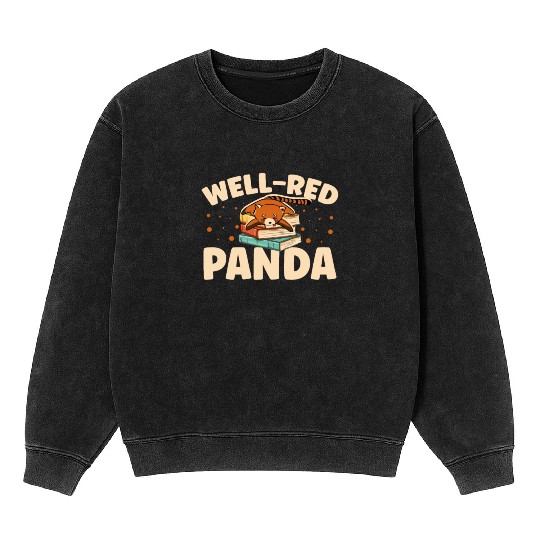 Well-Red Panda Zookeeper Zoogoer Wildlife Bookworm Mineral Wash Sweatshirts