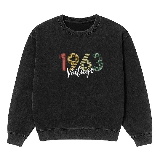 60 Years Vintage 1963 Retro 60th Birthday Mineral Wash Sweatshirts