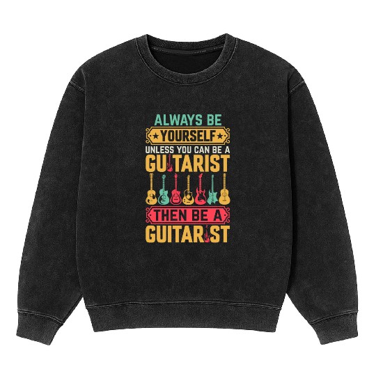 Musician Guitarist Funny Guitar Player Mineral Wash Sweatshirts