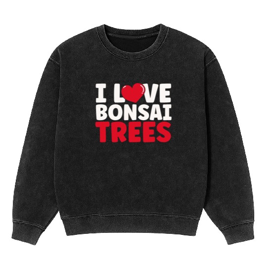 Bonsai Tree Owner Gift Bonsai Tree Gardening Mineral Wash Sweatshirts