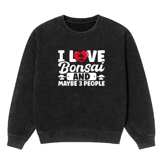 Bonsai Tree Owner Gift Bonsai Tree Gardening Mineral Wash Sweatshirts
