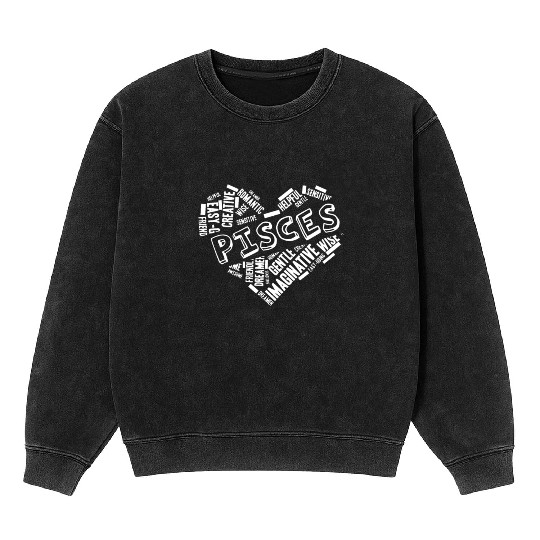 Pisces Heart Word Cloud Doodle Astrology Zodiac St Mineral Wash Sweatshirts