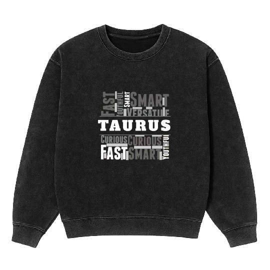 Taurus Zodiac Star Sign Word Cloud Square Monochro Mineral Wash Sweatshirts