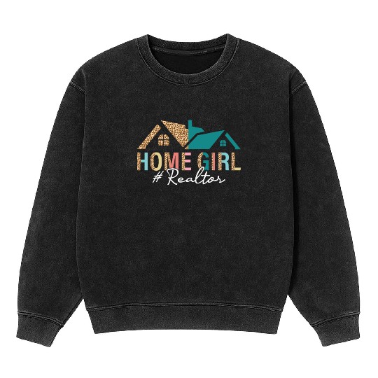 Real Estate Agent Real Estate Life For Women Closi Mineral Wash Sweatshirts