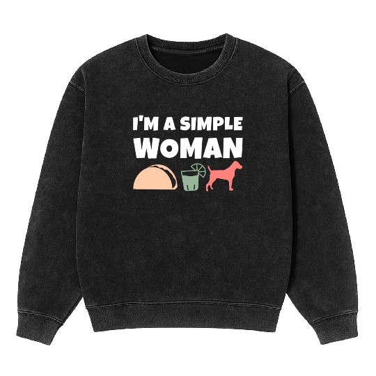 I'm A Simple Woman Tacos Tequila Jack Russell Mineral Wash Sweatshirts