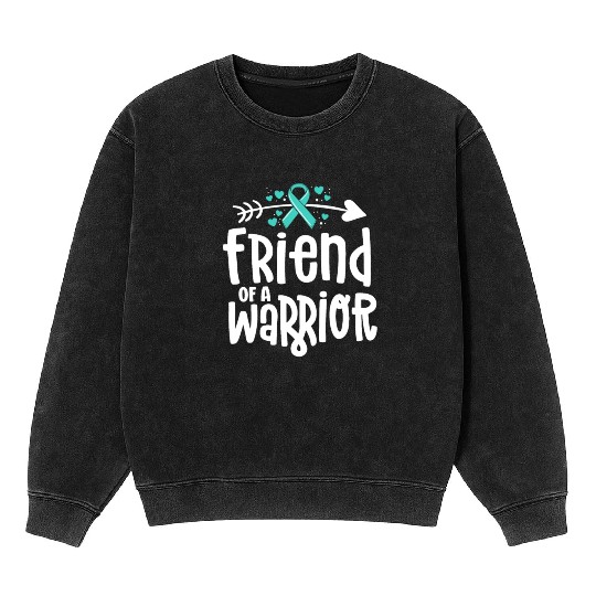 Friend Of A Warrior Support Team Ovarian Cancer Mineral Wash Sweatshirts