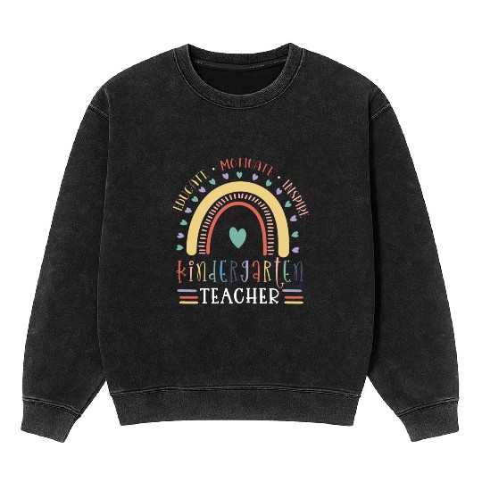 Educate Motivate Inspire Kindergarten Teacher Mineral Wash Sweatshirts