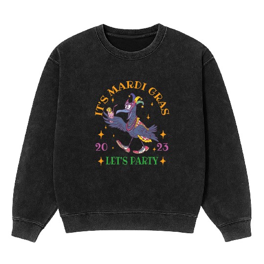 It's Mardi Gras 2023 Lets Party Mineral Wash Sweatshirts
