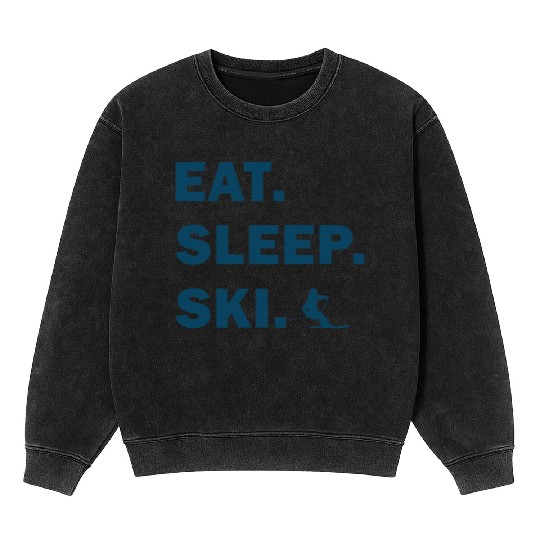 Skiing and Snowboarding - Eat Sleep Ski Mineral Wash Sweatshirts