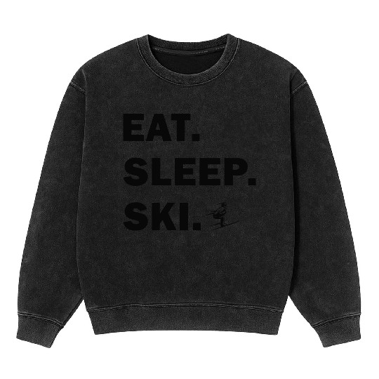 Skiing and Snowboarding - Eat Sleep Ski Mineral Wash Sweatshirts