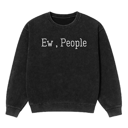 Ew People Mineral Wash Sweatshirts