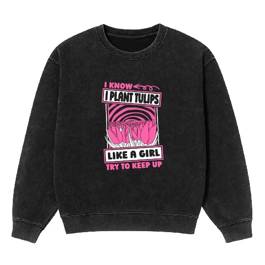 Tulip Gardening Mineral Wash Sweatshirts