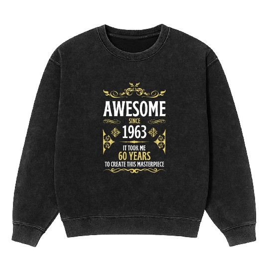 60th Birthday Vintage 1963 Mineral Wash Sweatshirts