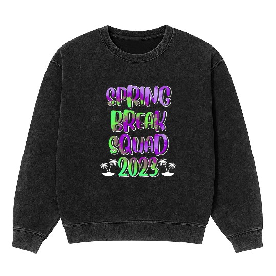 Spring Break Squad Summer Vacation Spring Break Mineral Wash Sweatshirts