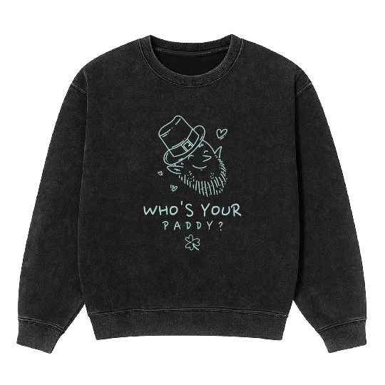 Who’s Your Paddy? Mineral Wash Sweatshirts