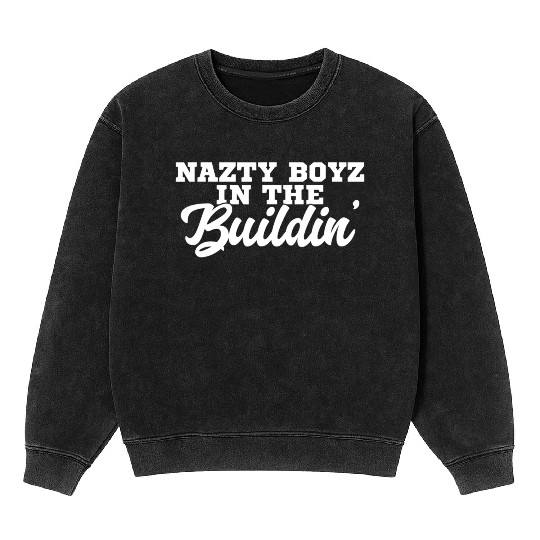 Nazty Boyz in the Buildin Coach Gang Wear Black Mineral Wash Sweatshirts