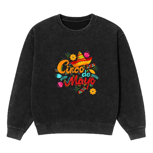 Cinco De Mayo Fiesta Surprise Camisa 5 De Mayo Viv Mineral Wash Sweatshirts