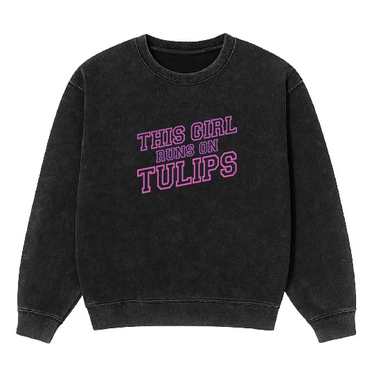 Tulip Gardening Tulips Mineral Wash Sweatshirts
