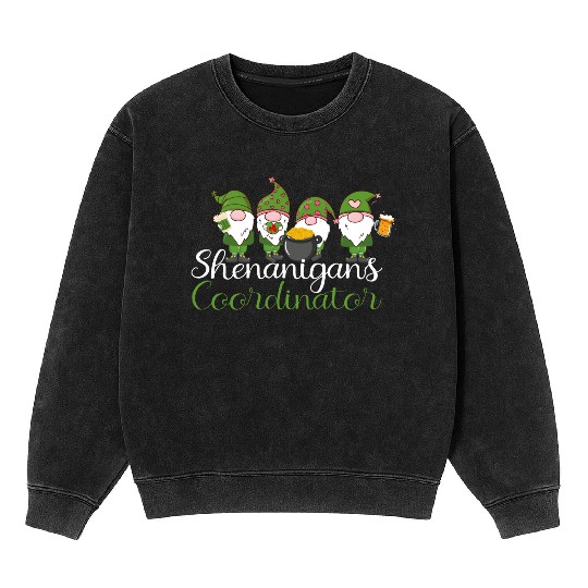 Shenanigans Coordinator St Patricks Day Gnomes Mineral Wash Sweatshirts