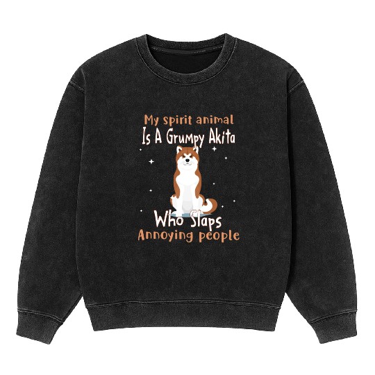 My Spirit animal Is A Grumpy Akita Mineral Wash Sweatshirts