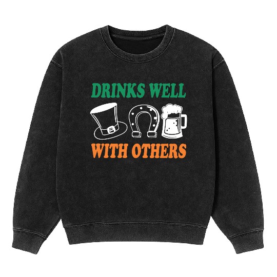 Shamrock Drinks Well With Others St Patrick's Day Mineral Wash Sweatshirts