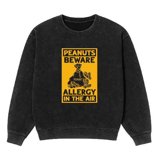 Peanuts Beware Allergy In The Air Peanut Allergic Mineral Wash Sweatshirts