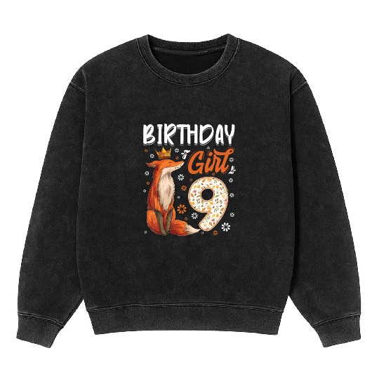 Fox Animal Lovers 9th Birthday Girl Fox B-day 9 ye Mineral Wash Sweatshirts