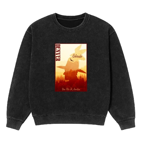 Denver Colorado wild west town Mineral Wash Sweatshirts
