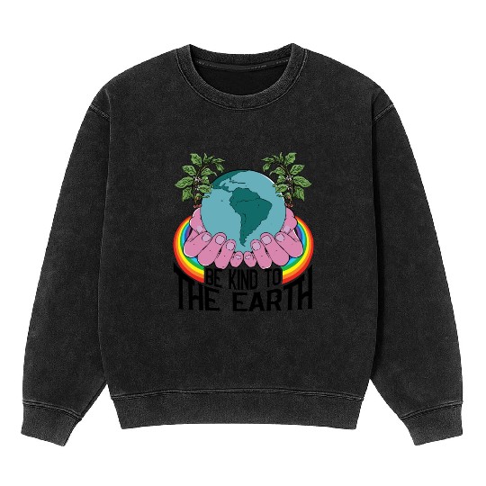 Be Kind To The Earth Rainbow Natural Environment Mineral Wash Sweatshirts