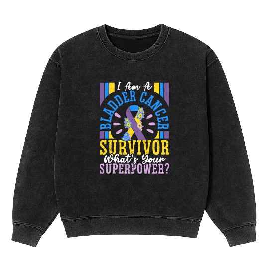 Bladder Cancer Survivor Bladder Cancer Awareness Mineral Wash Sweatshirts