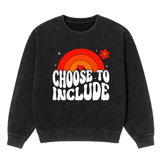 Choose To Include For Autism Teacher Mineral Wash Sweatshirts