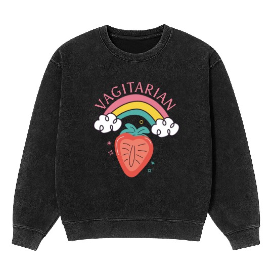Vagitarian - Lesbians Humor Quote - Funny Vegan Mineral Wash Sweatshirts