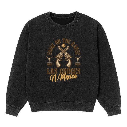 Las Cruces New Mexico wild west town Mineral Wash Sweatshirts