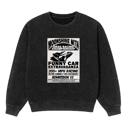 Vintage Hot Rod Classic Drag Racing Poster Mineral Wash Sweatshirts