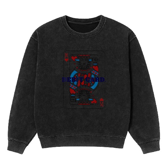 DEBIT CARD King of Hearts Playing Card Mineral Wash Sweatshirts