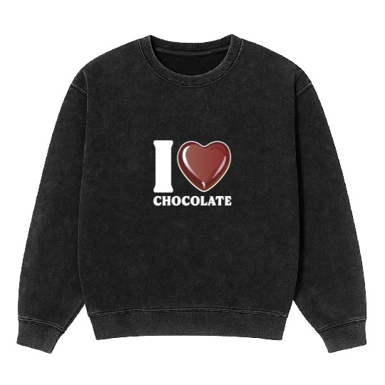 I Love Chocolate Mineral Wash Sweatshirts