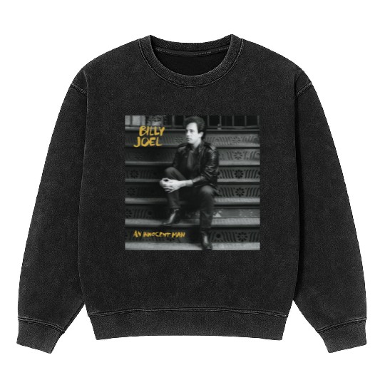 Billy Joel an innocent man Mineral Wash Sweatshirts