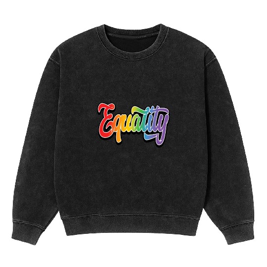 LGBT Pride Rainbow Flag Equality Mineral Wash Sweatshirts