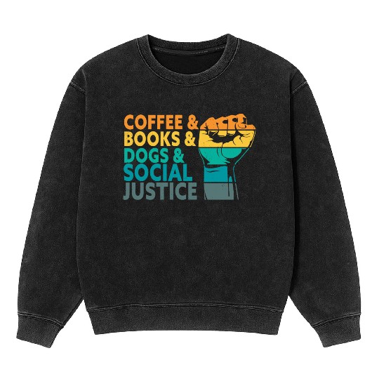 Books Dogs Lover Human Rights Equality Mineral Wash Sweatshirts