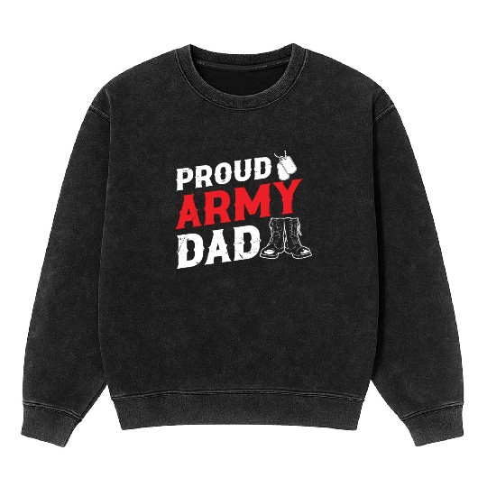 Soldier proud army dad military american veteran Mineral Wash Sweatshirts