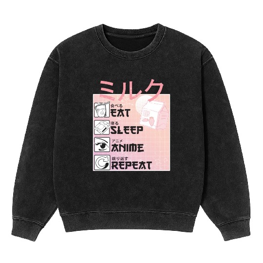 Eat Sleep Anime Repeat Straweberry Milk Japanese Mineral Wash Sweatshirts