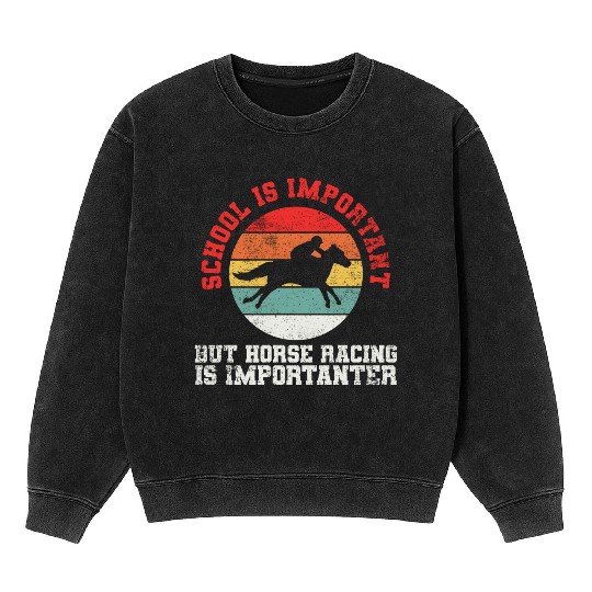 Horse Racing Equestrian Horse Racers Mineral Wash Sweatshirts