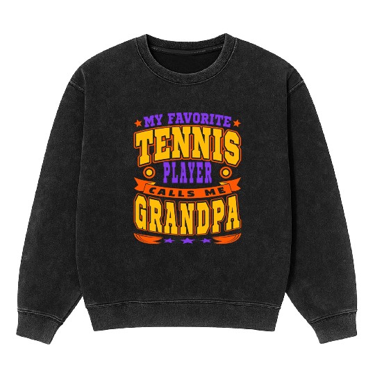 Calls Me Grandpa Funny Grandchildren Tennis Lover Mineral Wash Sweatshirts