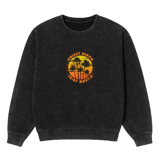 Retro Orient Beach Saint Martin Souvenir Vintage Mineral Wash Sweatshirts
