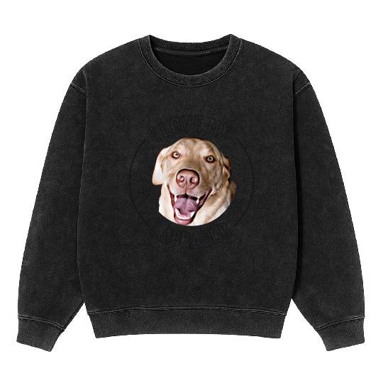 I Love My Labrador Mineral Wash Sweatshirts