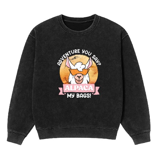 Alpaca my Bags funny Mountaineer Mountain fan Mineral Wash Sweatshirts