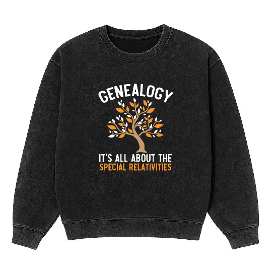 Genealogy It's All About The Special Relativities Mineral Wash Sweatshirts