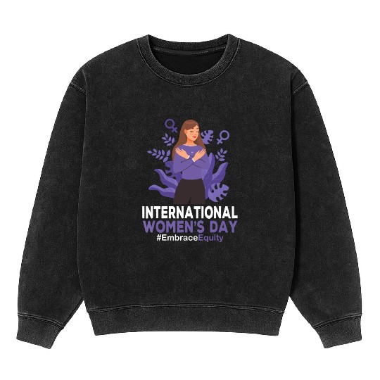 International Women's Day 2023 8 March IWD Embrace Mineral Wash Sweatshirts
