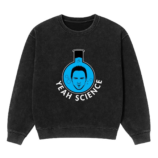 Breaking Bad Jessie Yeah Science Text Portrait Mineral Wash Sweatshirts