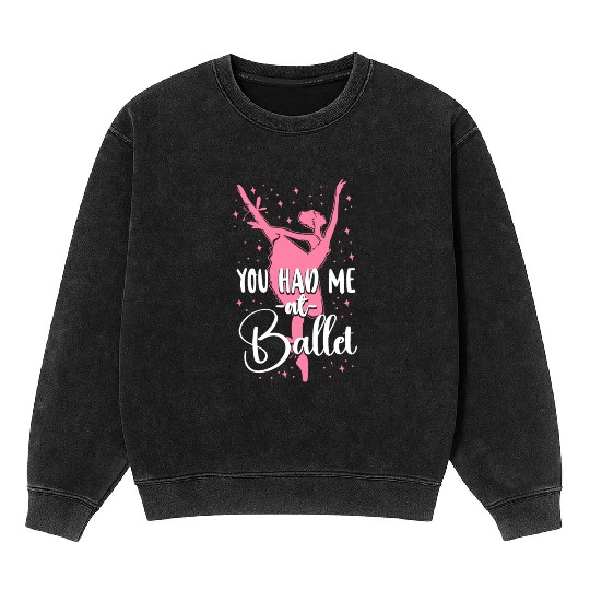 Ballet Dancer Dance Girl Ballerina Mineral Wash Sweatshirts